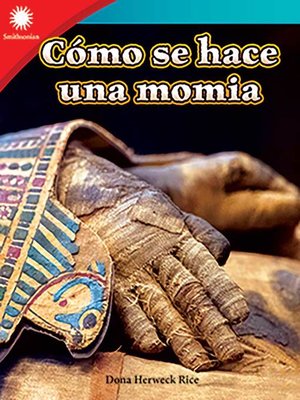 cover image of Cómo se hace una momia (Making a Mummy) Read-Along ebook